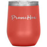 ProsecHoe Wine Tumbler Mug