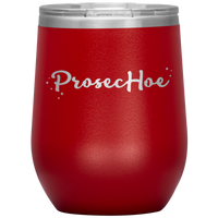 ProsecHoe Wine Tumbler Mug