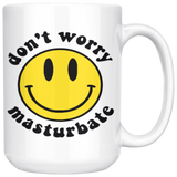 Don't Worry Mug